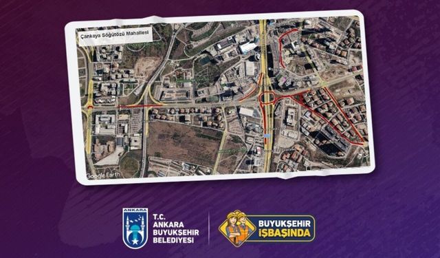 Çankaya'daki bu yollar 7 gün boyunca kapalı
