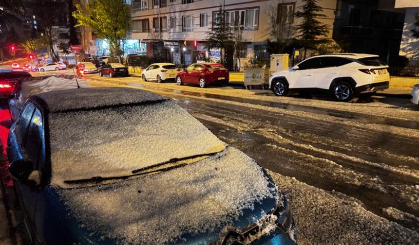 Ankara'da sağanak ve dolu etkili oldu