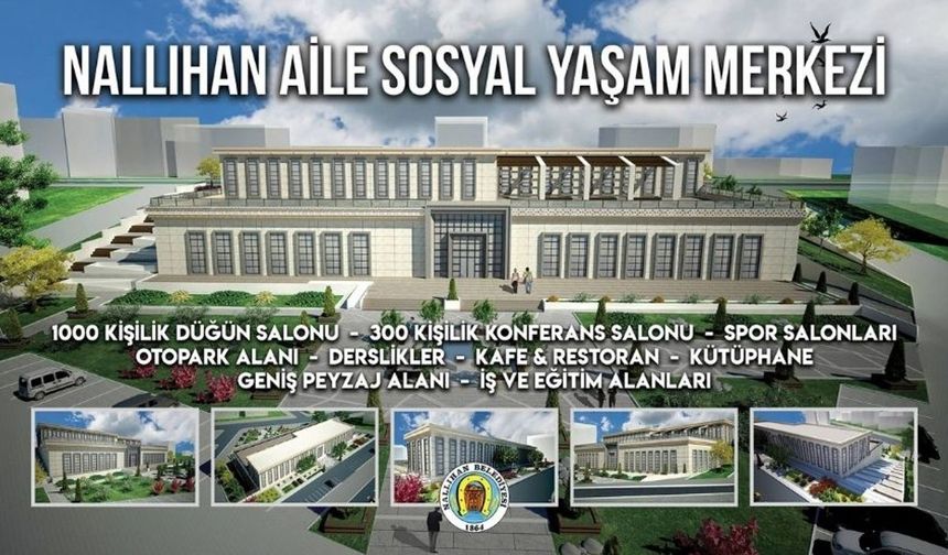 Nallıhan'a Yeni Aile Yaşam Merkezi!