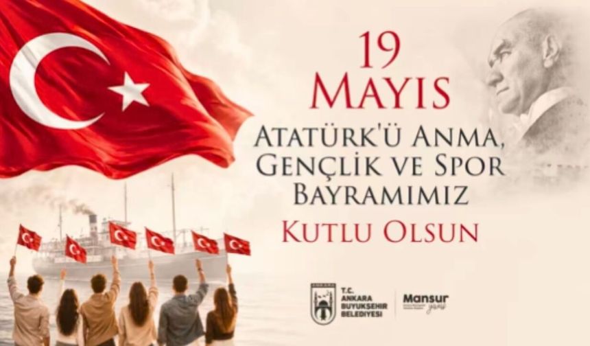 Mansur Yavaş'tan 19 Mayıs Mesajı